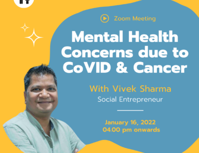 Mental Health Concerns due to CoVID & Cancer
